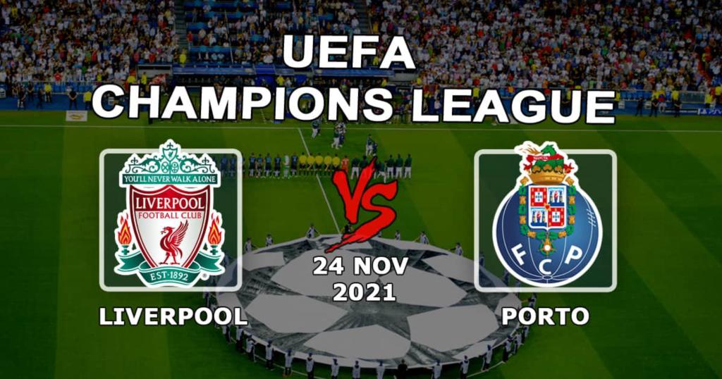 Liverpool - Porto: förutsägelse och spel på Champions League-matchen - 24.11.2021