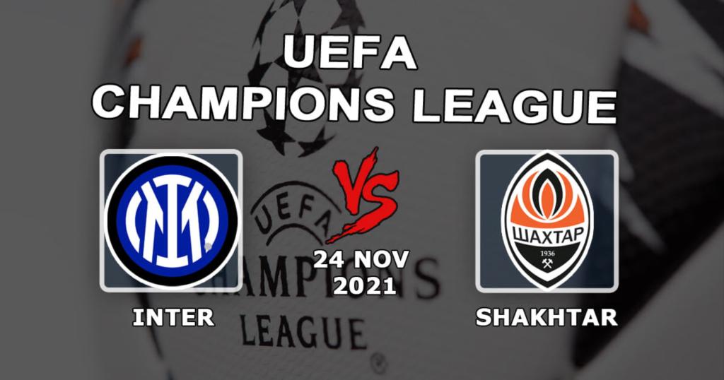 Inter - Shakhtar: förutsägelse och satsning på Champions League-matchen - 2021-11-24