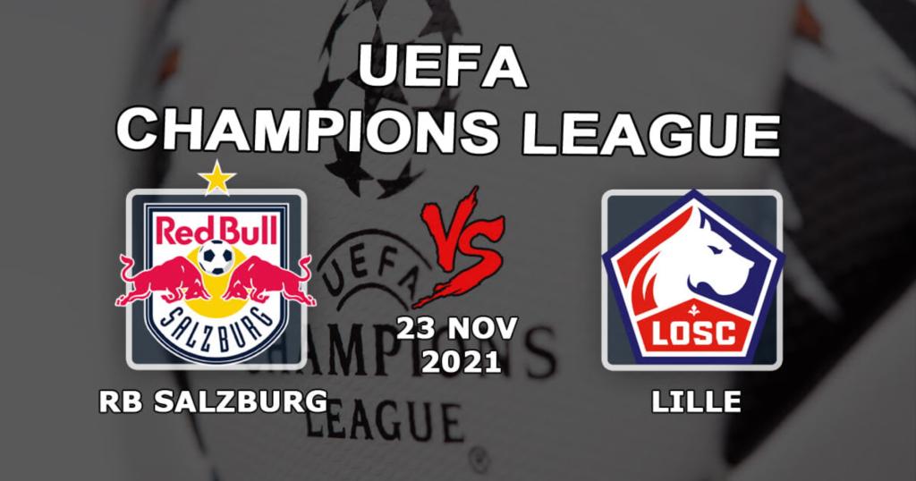 RB Salzburg - Lille: förutsägelse och spel på Champions League-matchen - 2021-11-23