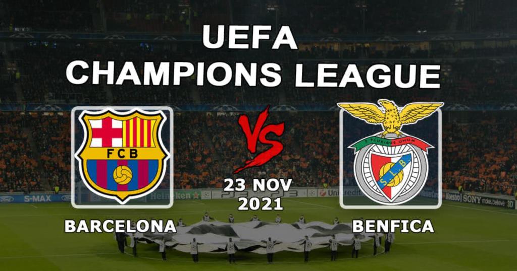 Barcelona - Benfica: förutsägelse och spel på Champions League-matchen - 23.11.2021