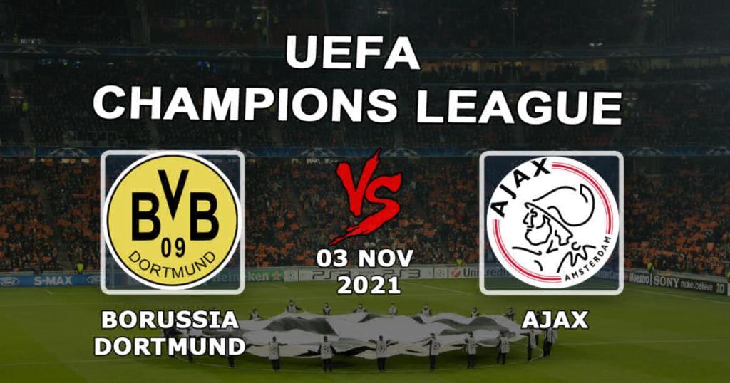 Borussia Dortmund - Ajax: förutsägelse och spel på Champions League-matchen - 03.11.2021