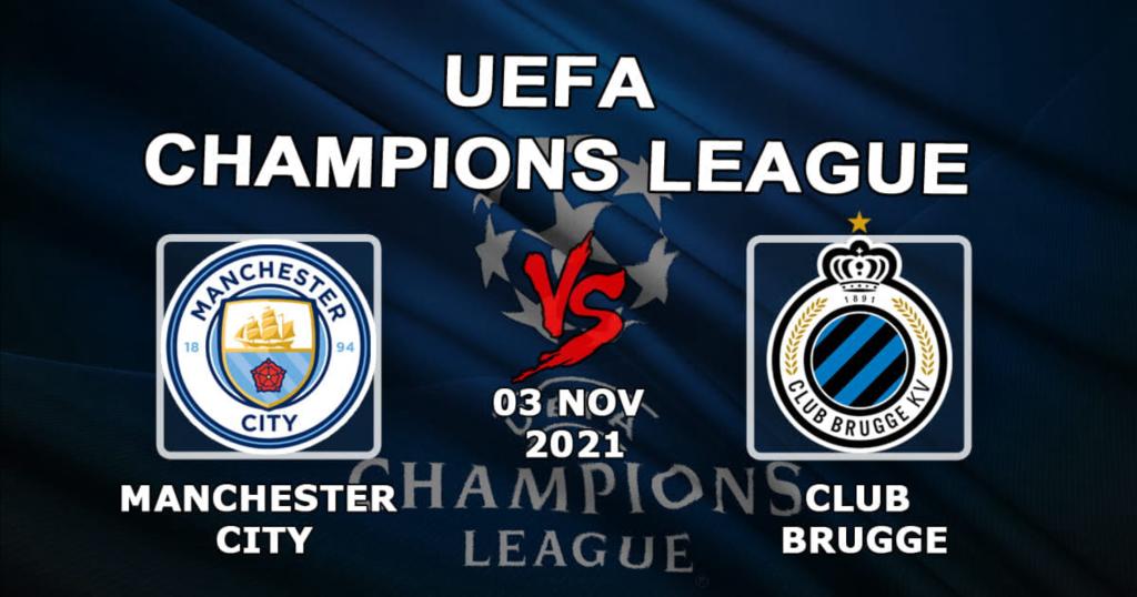 Manchester City - Club Brugge: förutsägelse och spel på Champions League-matchen - 03.11.2021