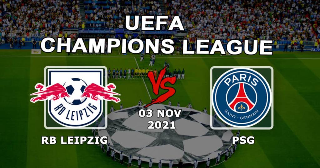 RB Leipzig - PSG: förutsägelse och spel på Champions League-matchen - 03.11.2021