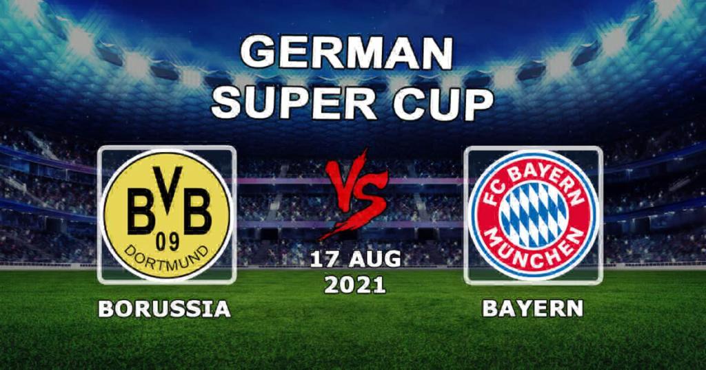 Borussia - Bayern: förutsägelse och satsning på tyska Super Cup - 17/08/2021