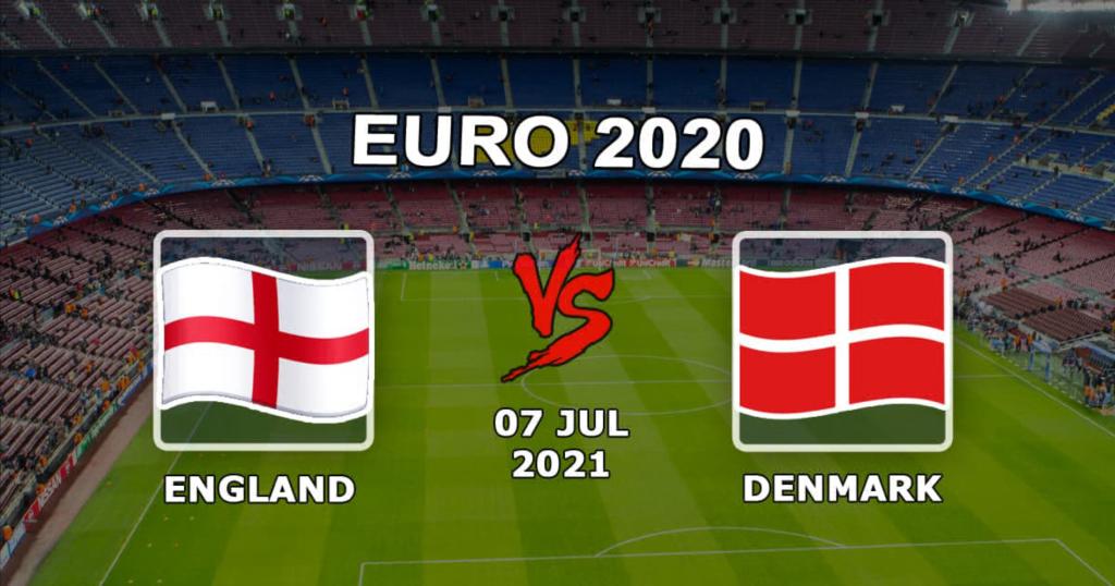 England - Danmark: förutsägelse och satsning på semifinalen i Euro 2020 - 07.07.2021