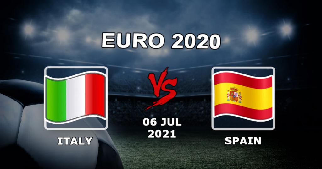 Italien - Spanien: förutsägelse och satsning på matchen i semifinalen i Euro 2020 - 20/07/2021