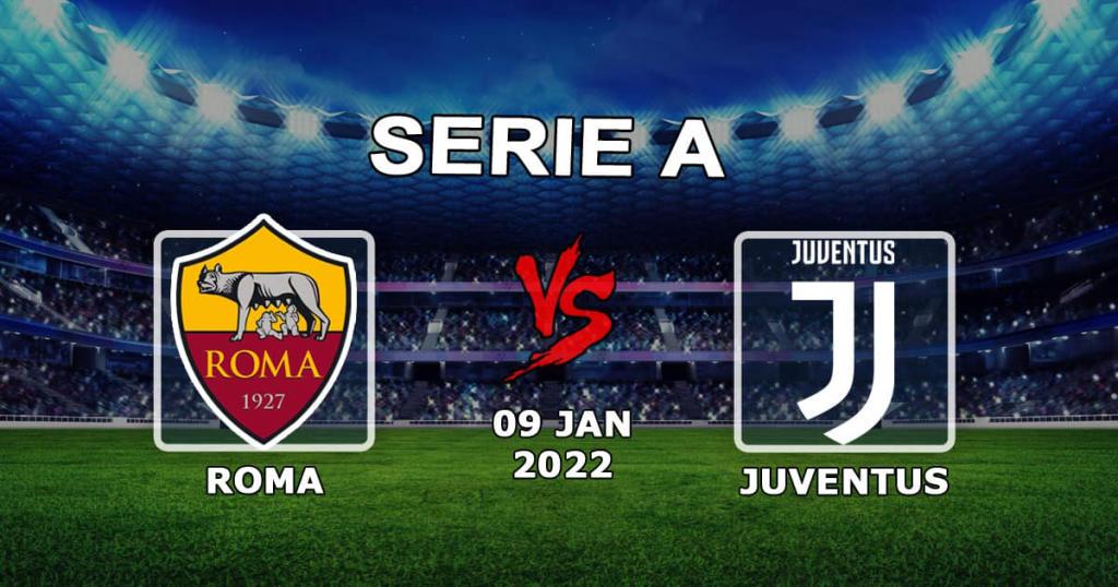 Roma - Juventus: förutsägelse och spel på Serie A-matchen - 01/09/2022