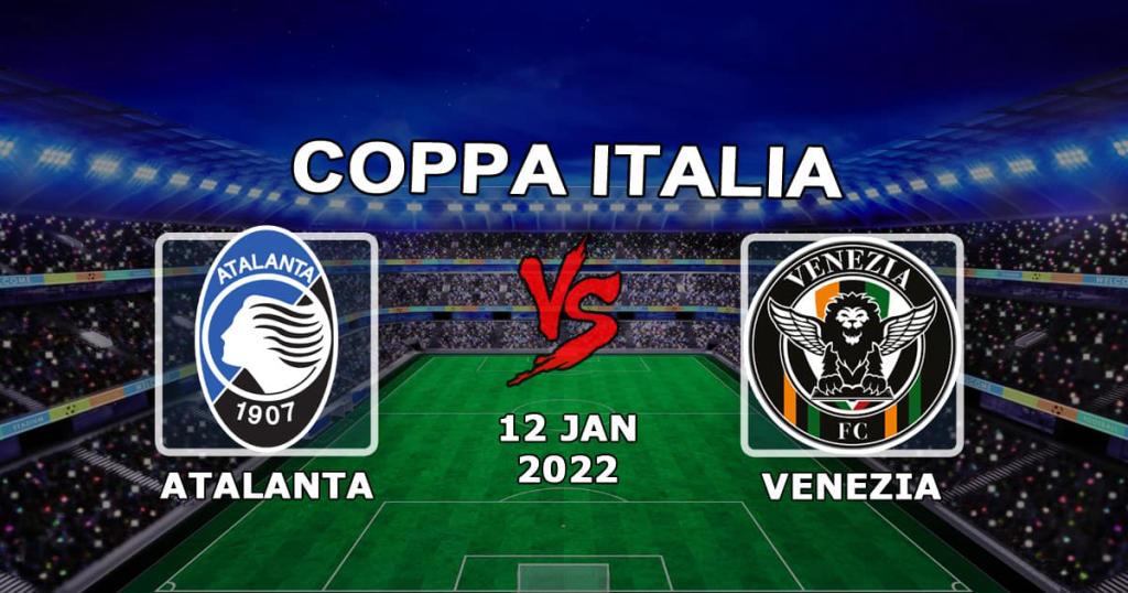 Atalanta - Venedig: förutsägelse och satsning på den italienska cupmatchen