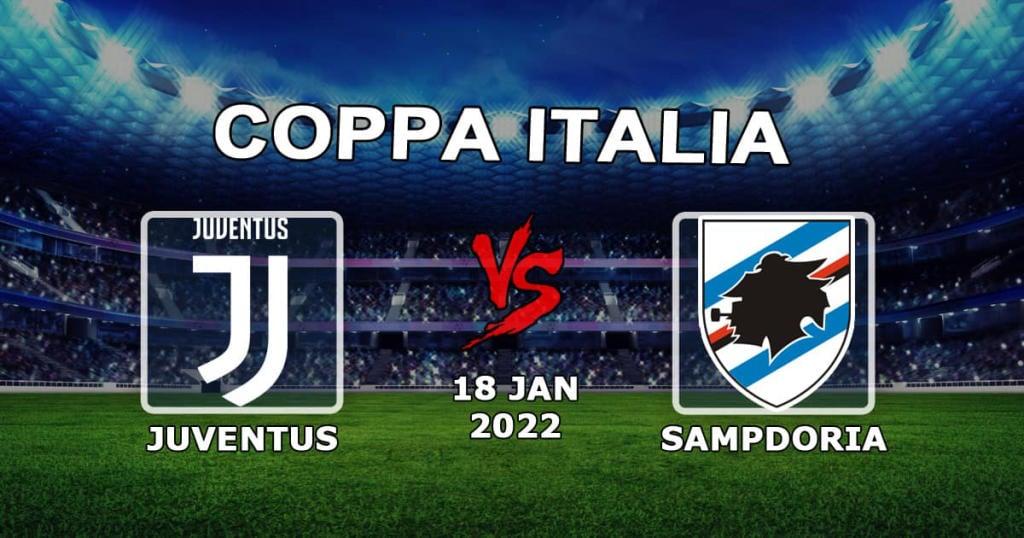 Juventus vs Sampdoria: Coppa Italia förutsägelse och vad - 18.01.2022