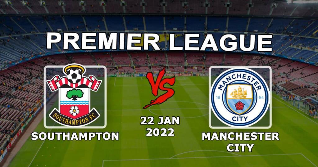 Southampton - Manchester City: APL-prognos och kurs - 22.01.2022