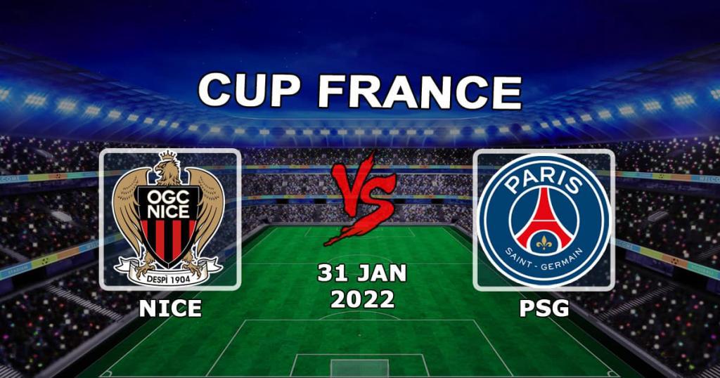 Paris Saint-Germain - Nice: förutsägelse och satsning på den franska cupmatchen - 2022-01-31