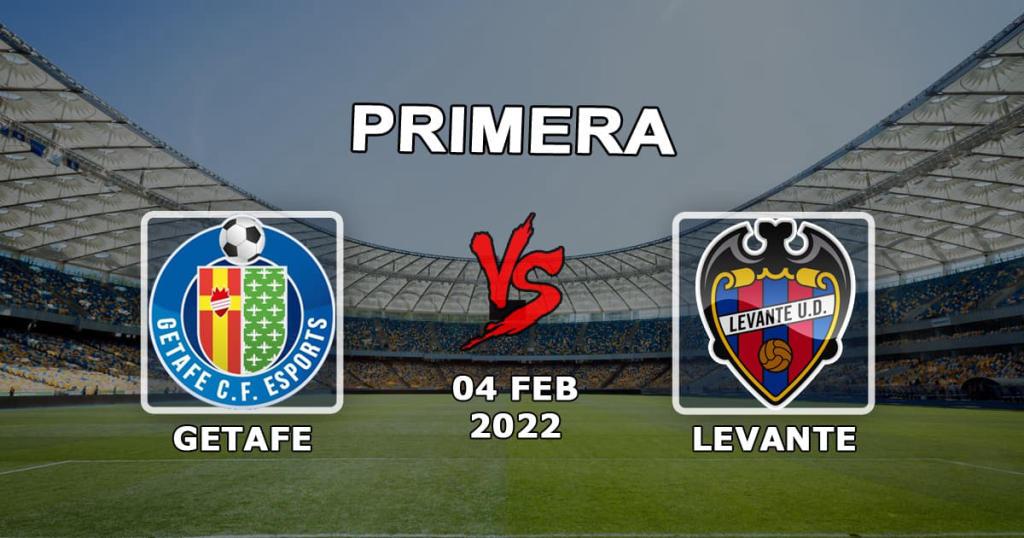 Getafe - Levante: matchförutsägelse och satsningsexempel - 04.02.2022
