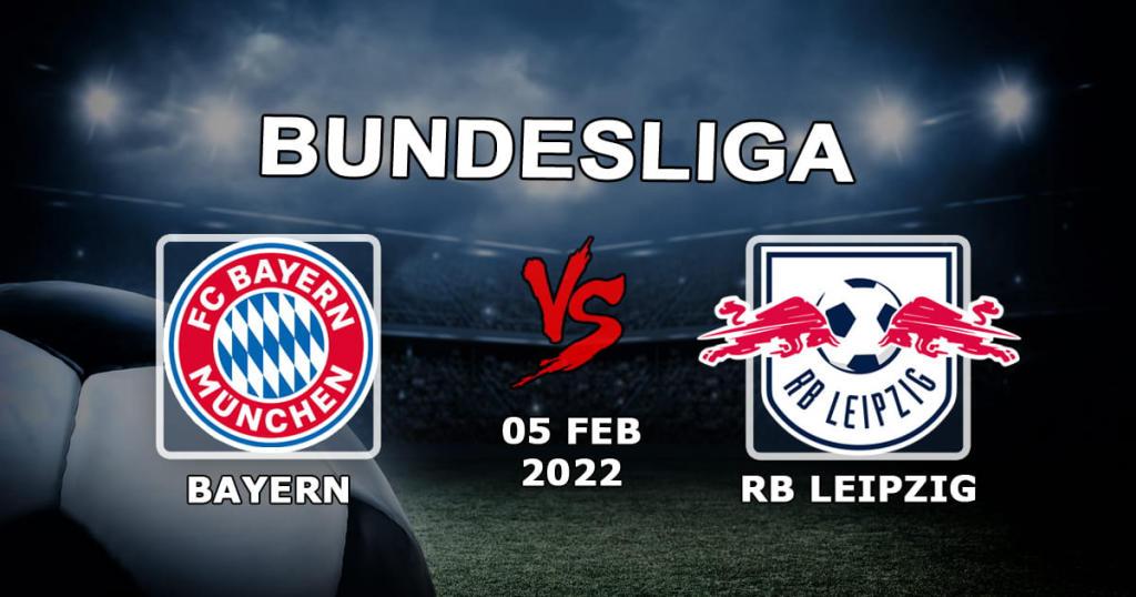 Bayern - RB Leipzig: prognos och spel på matchen i Bundesliga - 2022-02-05
