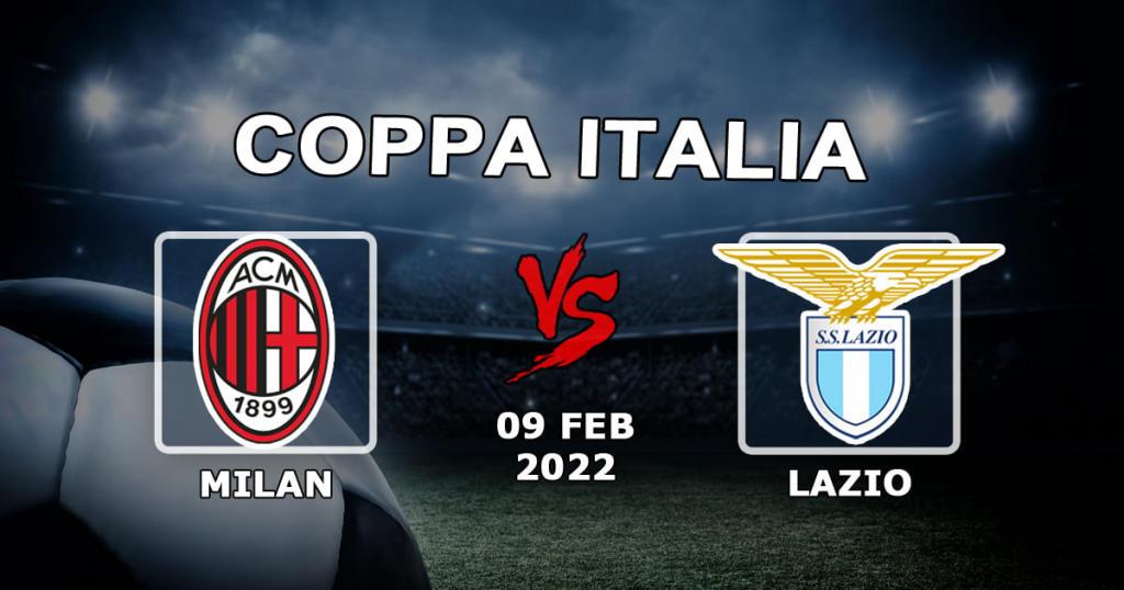 Milan - Lazio: förutsägelse och spel på Coppa Italia-matchen - 2022-02-09