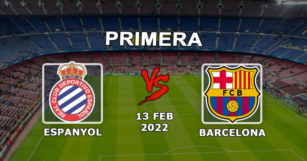 Espanyol - Barcelona: förutsägelse och spel på matchen Exempel - 13.02.2022
