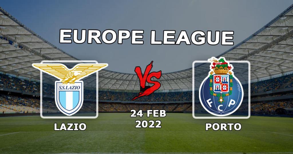 Lazio - Porto: förutsägelse och spel på matchen i Europa League - 24.02.2022