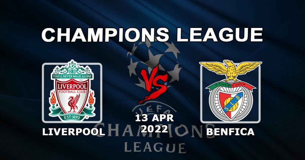 Liverpool - Benfica: förutsägelse och spel på matchen i Champions League - 13.04.2022