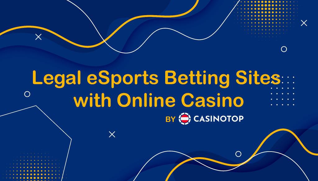 Lagliga eSports bettingsidor med onlinekasino
