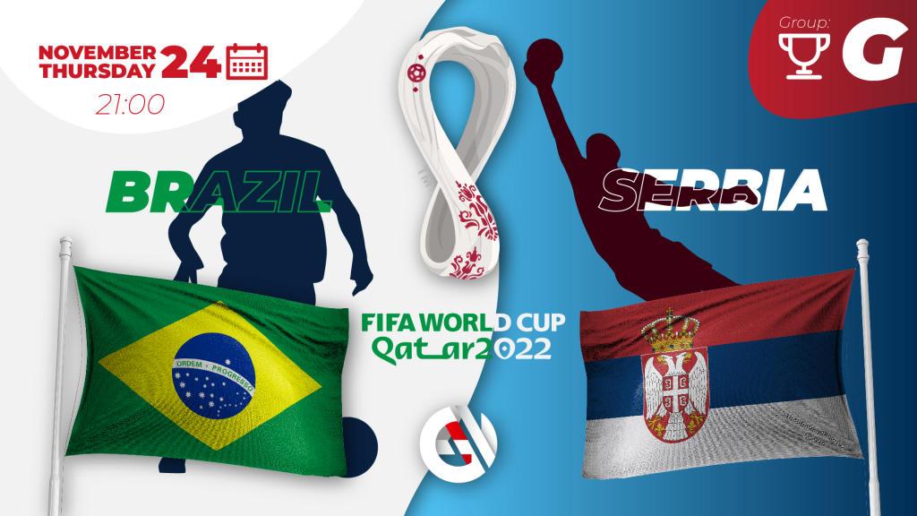 Brasilien - Serbien: förutsägelse och spel för VM 2022