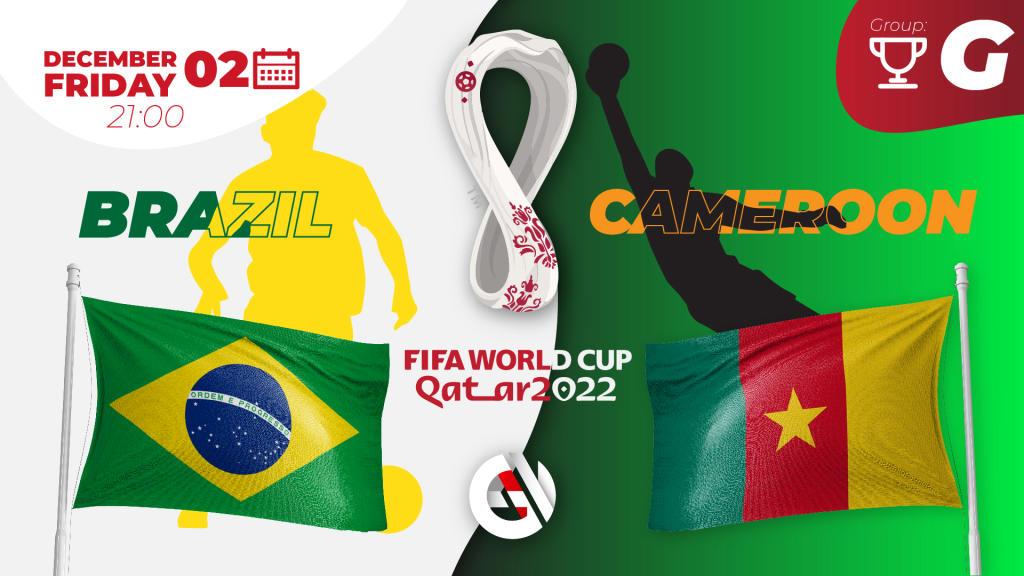 Brasilien - Kamerun: förutsägelse och satsning på VM 2022 i Qatar