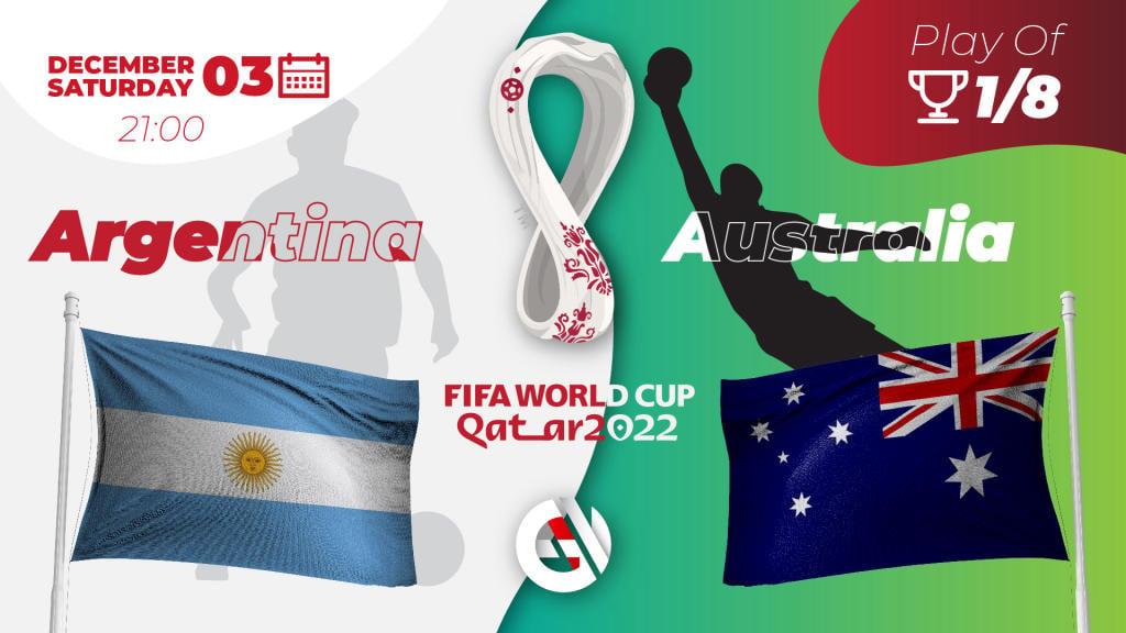 Argentina - Australien: förutsägelse och spel för VM 2022 i Qatar