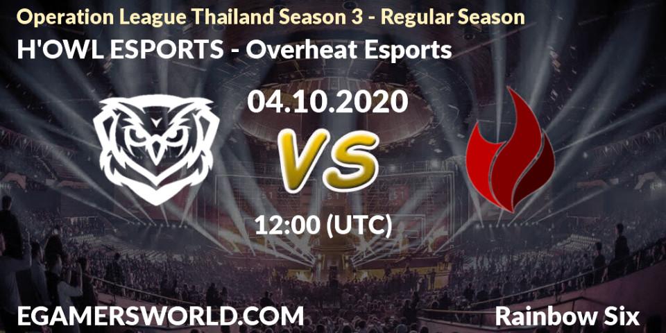 H'OWL ESPORTS vs Overheat Esports: Match Prediction. 04.10.2020 at 12:00, Rainbow Six, Operation League Thailand Season 3 - Regular Season