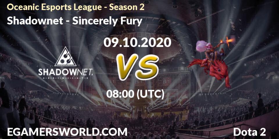 Shadownet vs Sincerely Fury: Match Prediction. 09.10.2020 at 07:09, Dota 2, Oceanic Esports League - Season 2