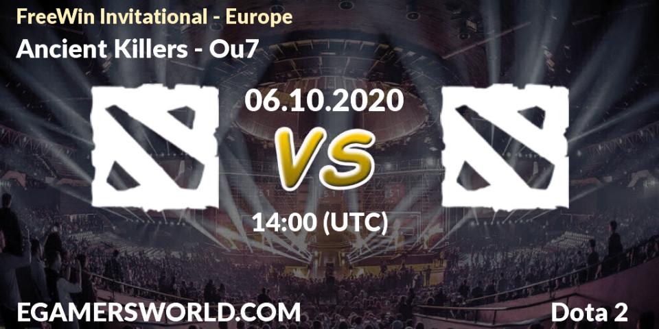 Ancient Killers vs Ou7: Match Prediction. 06.10.2020 at 14:49, Dota 2, FreeWin Invitational - Europe