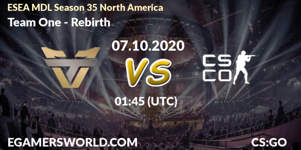 Team One vs Rebirth: Match Prediction. 07.10.2020 at 01:45, Counter-Strike (CS2), ESEA MDL Season 35 North America