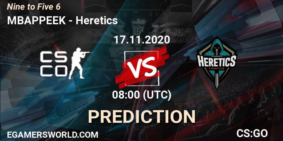 MBAPPEEK vs Heretics: Match Prediction. 17.11.20, CS2 (CS:GO), Nine to Five 6