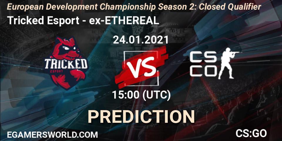Tricked Esport vs ex-ETHEREAL: Match Prediction. 24.01.2021 at 15:00, Counter-Strike (CS2), European Development Championship Season 2: Closed Qualifier