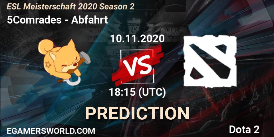 5Comrades vs Abfahrt: Match Prediction. 10.11.2020 at 18:19, Dota 2, ESL Meisterschaft 2020 Season 2