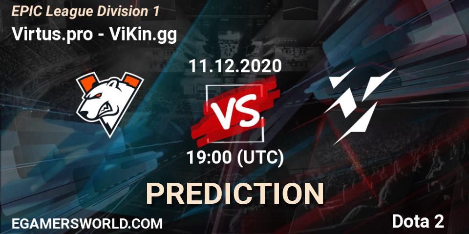 Virtus.pro vs ViKin.gg: Match Prediction. 11.12.20, Dota 2, EPIC League Division 1