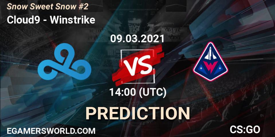 Cloud9 vs Winstrike: Match Prediction. 09.03.2021 at 14:55, Counter-Strike (CS2), Snow Sweet Snow #2