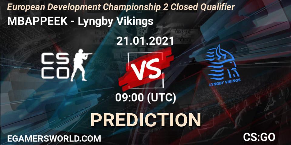 MBAPPEEK vs Lyngby Vikings: Match Prediction. 21.01.2021 at 09:10, Counter-Strike (CS2), European Development Championship Season 2: Closed Qualifier