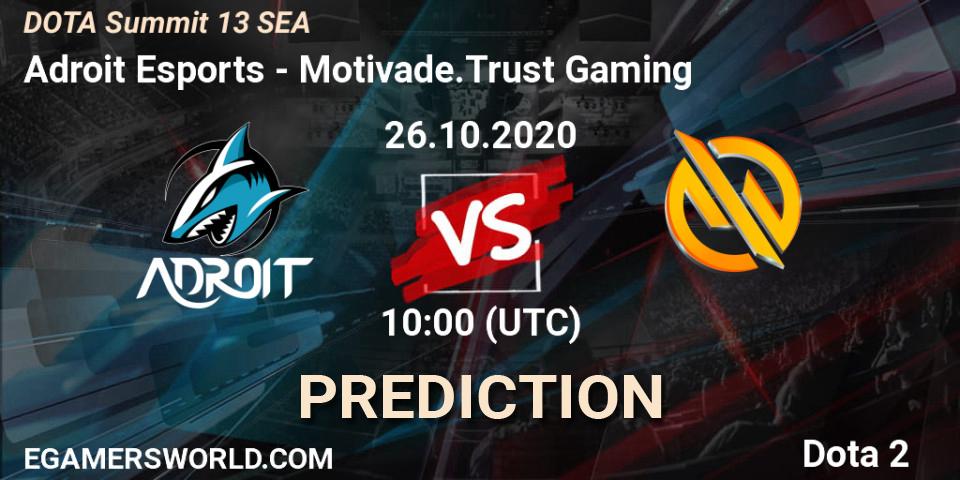 Adroit Esports vs Motivade.Trust Gaming: Match Prediction. 27.10.2020 at 10:26, Dota 2, DOTA Summit 13: SEA