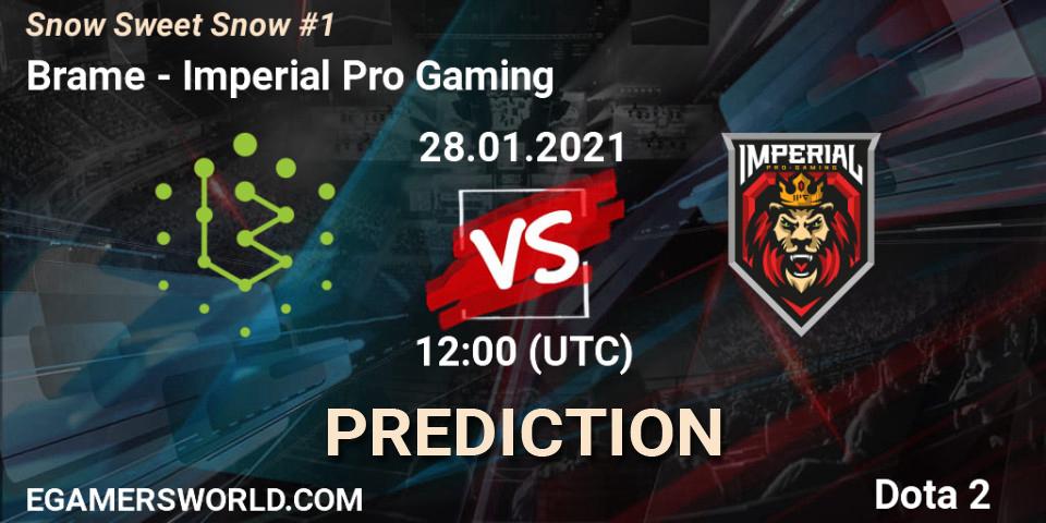 Brame vs Imperial Pro Gaming: Match Prediction. 28.01.2021 at 12:42, Dota 2, Snow Sweet Snow #1