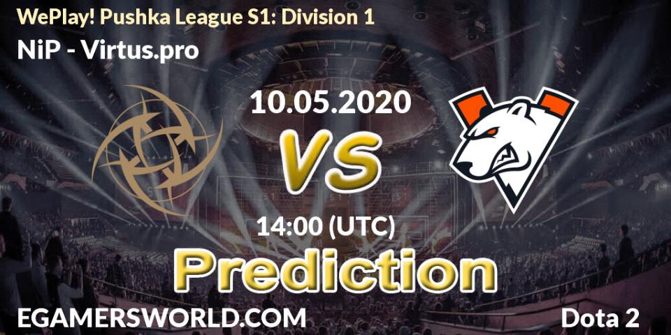 NiP vs Virtus.pro: Match Prediction. 10.05.2020 at 13:30, Dota 2, WePlay! Pushka League S1: Division 1