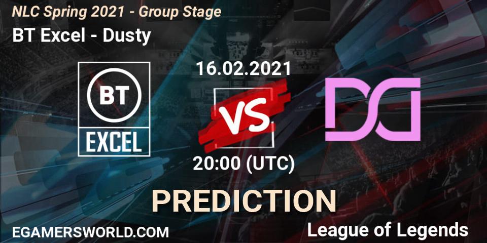 BT Excel vs Dusty: Match Prediction. 16.02.2021 at 20:00, LoL, NLC Spring 2021 - Group Stage