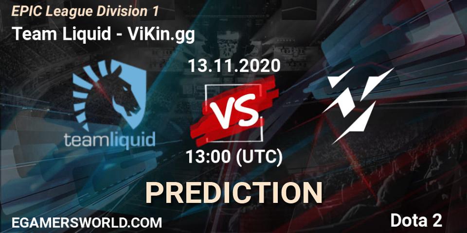 Team Liquid vs ViKin.gg: Match Prediction. 13.11.2020 at 13:01, Dota 2, EPIC League Division 1