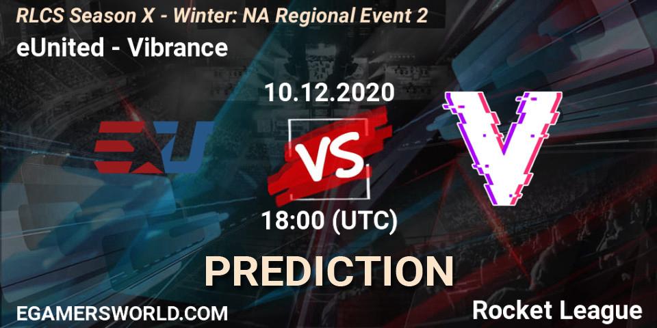 eUnited vs Vibrance: Match Prediction. 10.12.2020 at 18:00, Rocket League, RLCS Season X - Winter: NA Regional Event 2