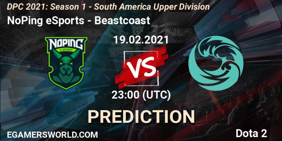 NoPing eSports vs Beastcoast: Match Prediction. 19.02.2021 at 23:00, Dota 2, DPC 2021: Season 1 - South America Upper Division
