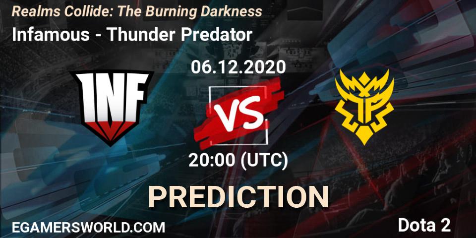 Infamous vs Thunder Predator: Match Prediction. 06.12.2020 at 20:02, Dota 2, Realms Collide: The Burning Darkness