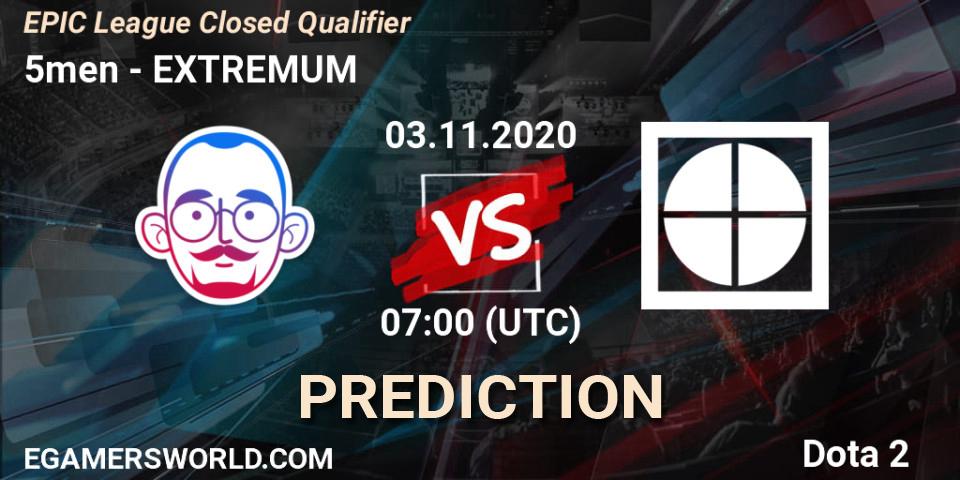 5men vs EXTREMUM: Match Prediction. 03.11.2020 at 09:03, Dota 2, EPIC League Closed Qualifier