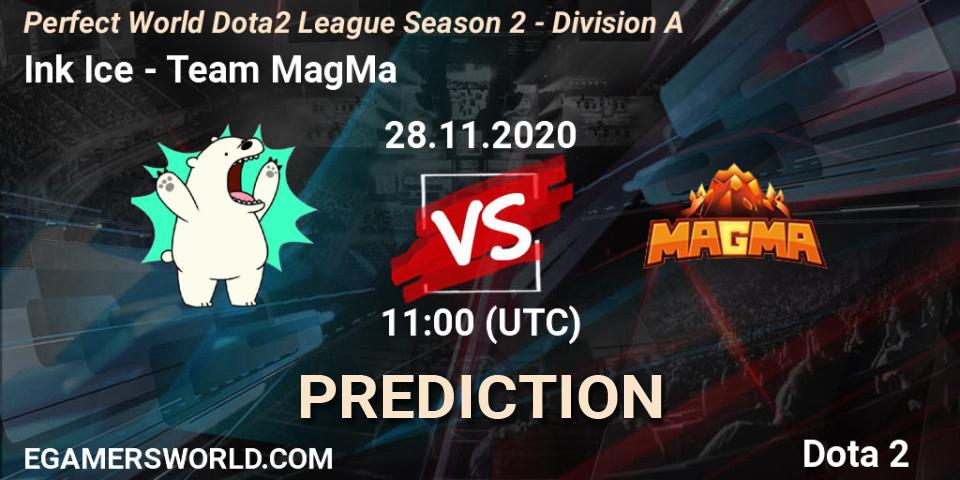 Ink Ice vs Team MagMa: Match Prediction. 28.11.2020 at 10:15, Dota 2, Perfect World Dota2 League Season 2 - Division A