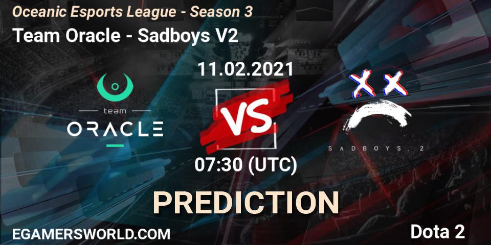 Team Oracle vs Sadboys V2: Match Prediction. 11.02.21, Dota 2, Oceanic Esports League - Season 3