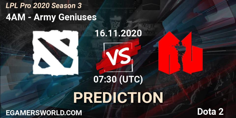 4AM vs Army Geniuses: Match Prediction. 16.11.2020 at 07:59, Dota 2, LPL Pro 2020 Season 3