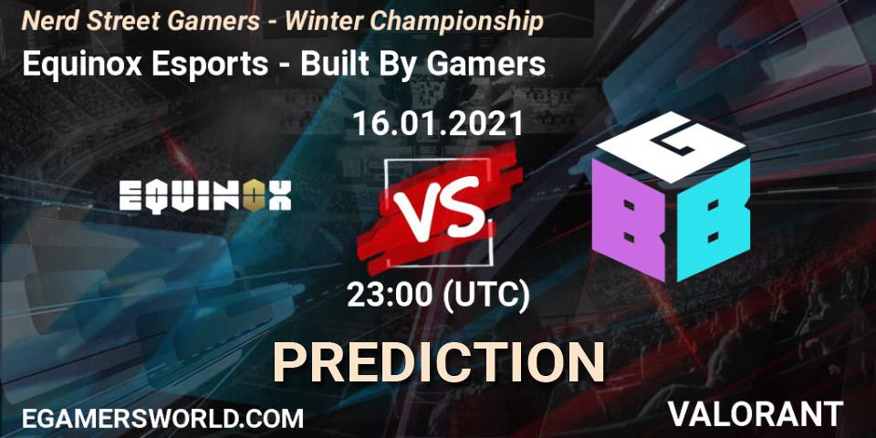 Equinox Esports vs Built By Gamers: Match Prediction. 16.01.2021 at 22:45, VALORANT, Nerd Street Gamers - Winter Championship