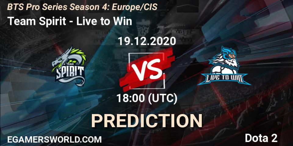 Team Spirit vs Live to Win: Match Prediction. 19.12.2020 at 16:58, Dota 2, BTS Pro Series Season 4: Europe/CIS