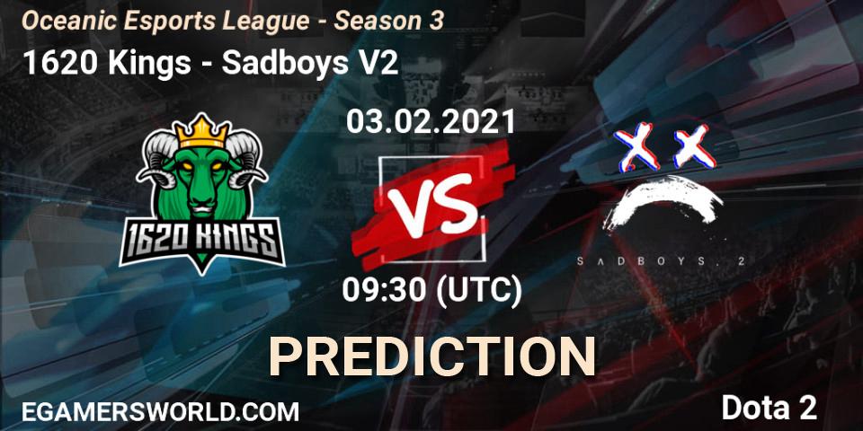 1620 Kings vs Sadboys V2: Match Prediction. 03.02.2021 at 09:49, Dota 2, Oceanic Esports League - Season 3